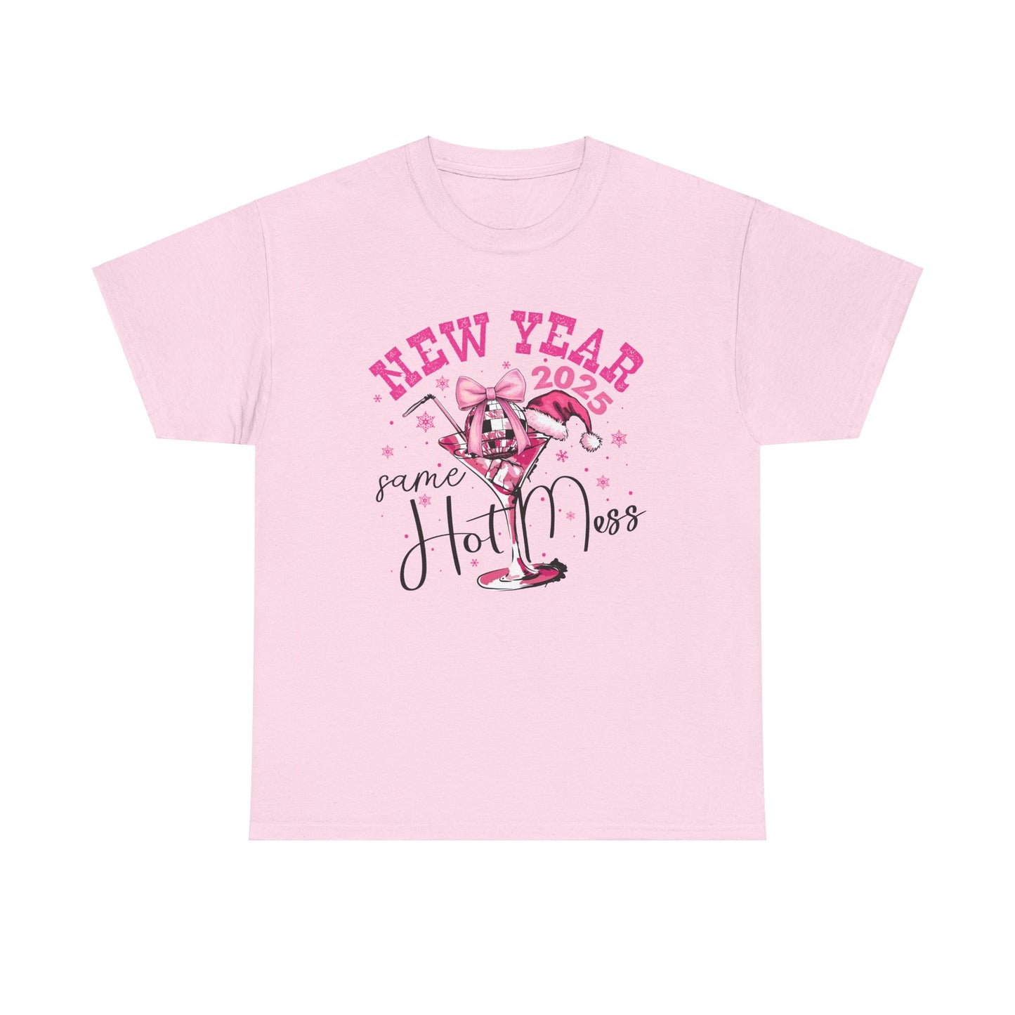 Same Hot Mess New Year Tee