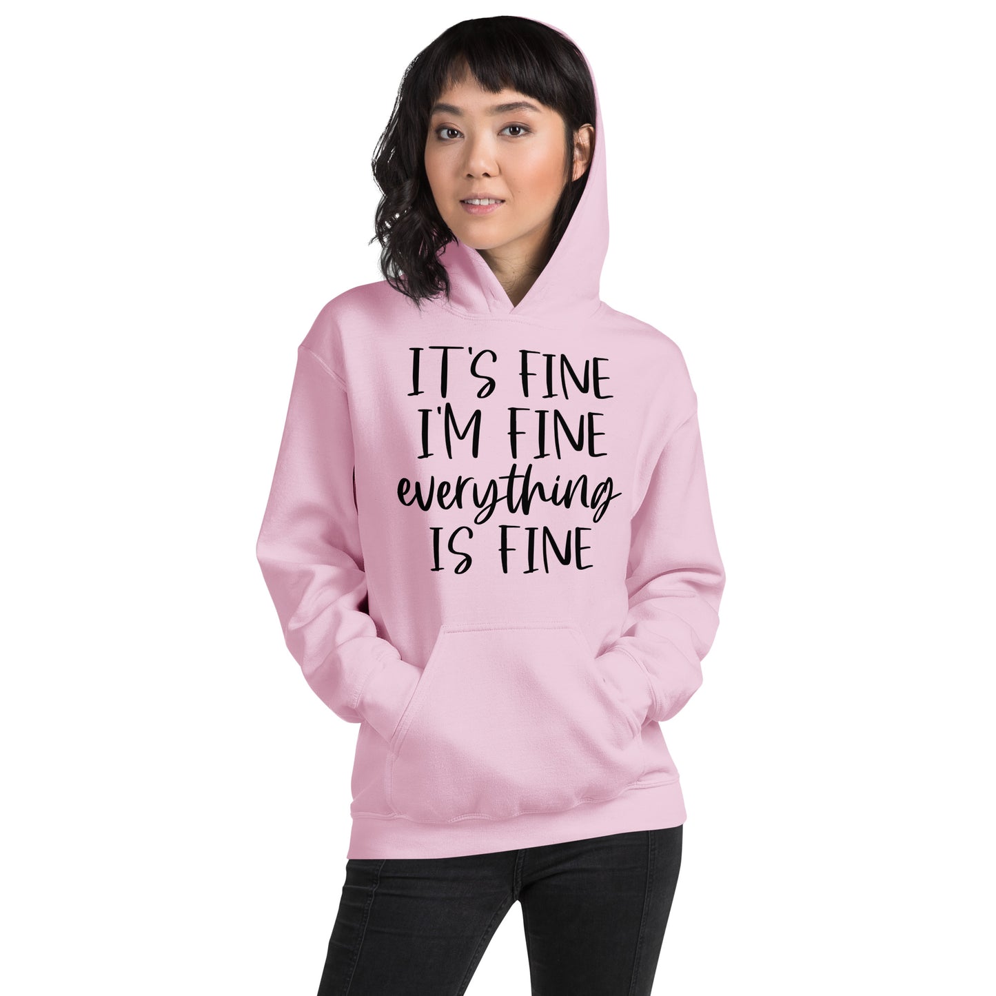 Everything Is Fine Hoodie