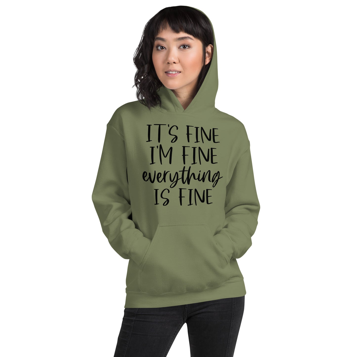 Everything Is Fine Hoodie