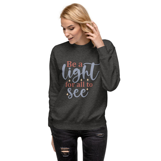 Be a Light for All to See Crewneck